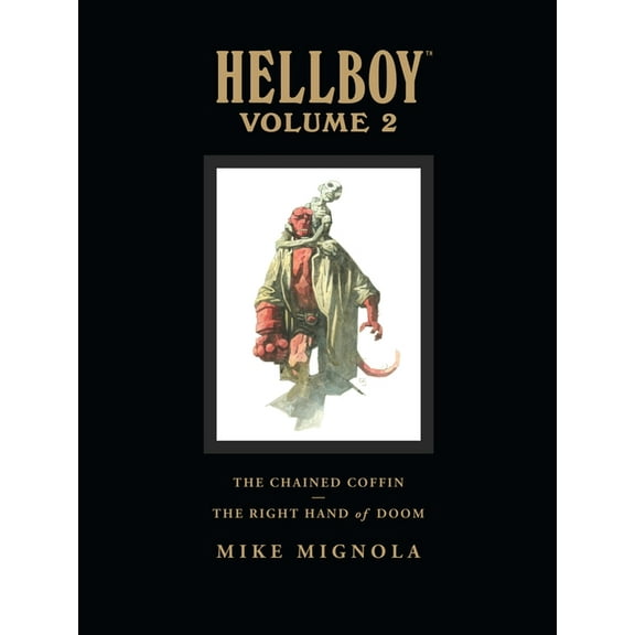 Hellboy Library Volume 2: The Chained Coffin and The Right Hand of Doom (Hardcover)