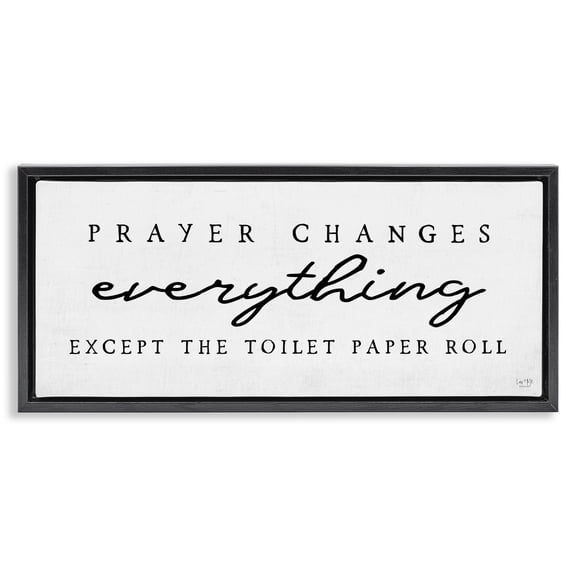 Stupell Industries Funny Prayer Changes Everything Black Framed Floater Canvas Wall Art, design by Lux Me Designs