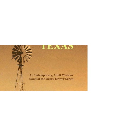 Trails to and Tales of Sanderson, Texas