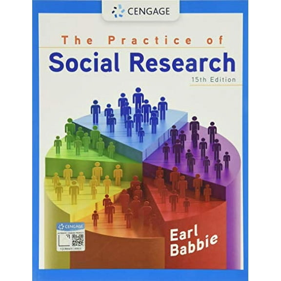 Pre-Owned The Practice of Social Research (MindTap Course List), 9780357360767, 0357360761, Paperback, 15 edition