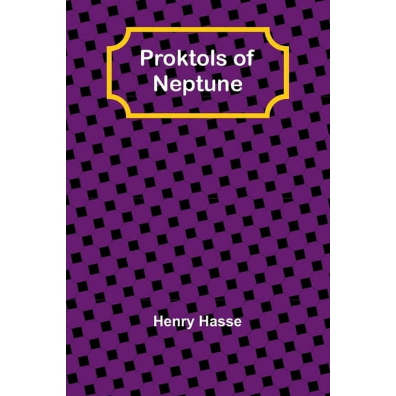 Proktols of Neptune, (Paperback)