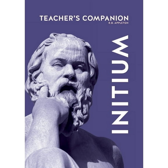 Latin on the Direct Method Teacher's companion to Initium, Book 2, (Paperback)