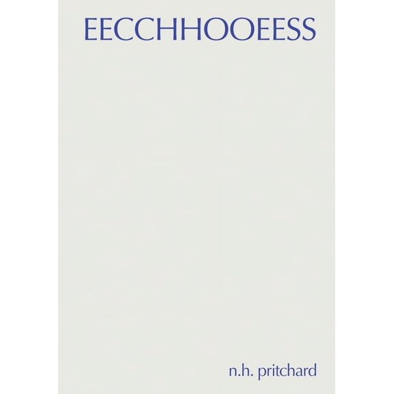 Eecchhooeess, (Hardcover)