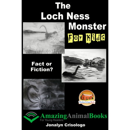 The Loch Ness Monster For Kids Fact or Fiction? -