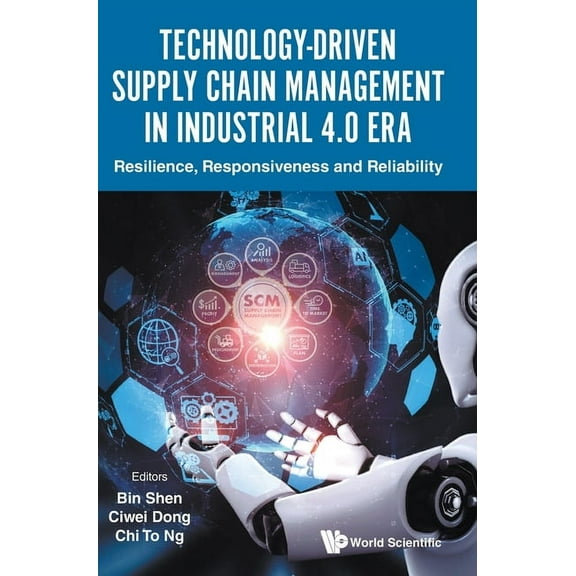 Technology-Driven Supply Chain Management in Industrial 4.0, (Hardcover)