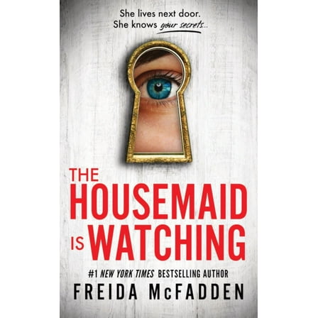 The Housemaid Is Watching (Paperback)