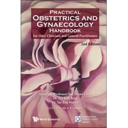 Practical Obstetrics and Gynaecology Handbook for O&g Clinicians and General Practitioners (2nd Edition) [Paperback - Used]