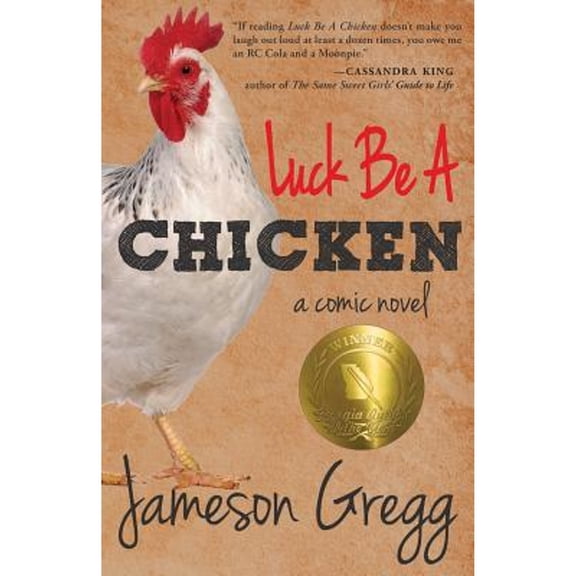 Pre-Owned Luck Be a Chicken (Paperback) 1941165044 9781941165041