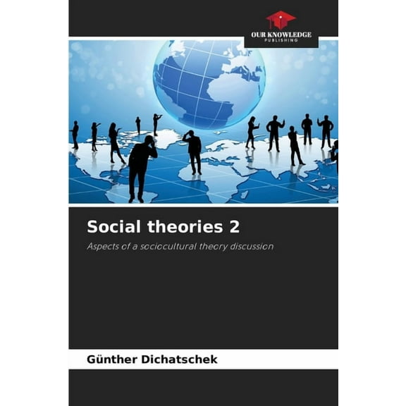 Social theories 2, (Paperback)