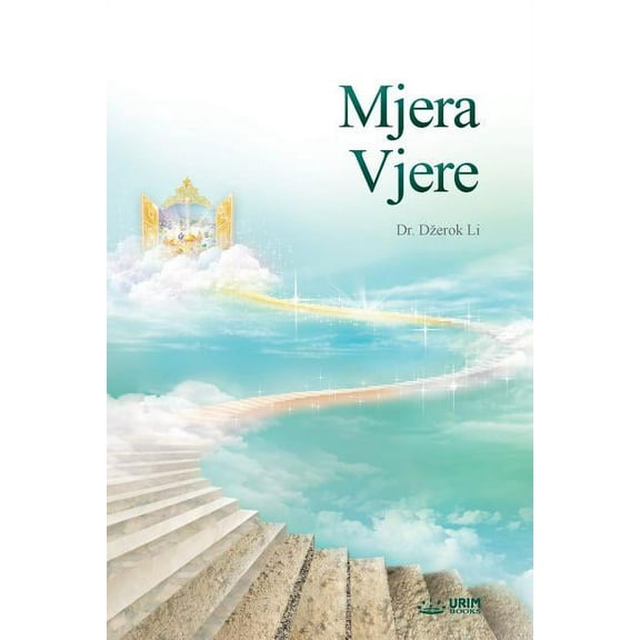 Mjera Vjere: The Measure of Faith (Bosnian), (Paperback)