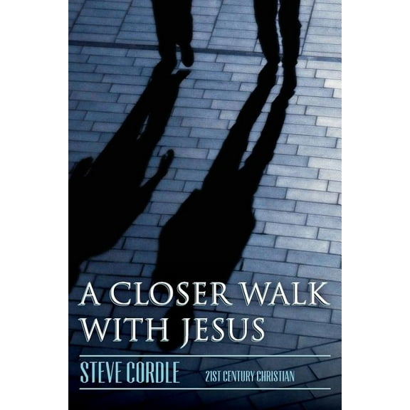 A Closer Walk with Jesus (Paperback)