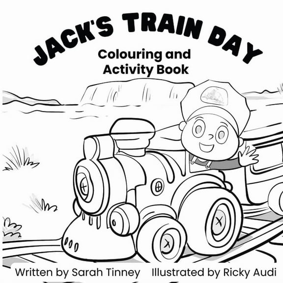 Jack's Train Day: Colouring and activity book, (Paperback)