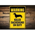 thumbnail image 1 of Dachshund Warning Novelty Sign, Metal Wall Decor - 10x14 inches, 1 of 4