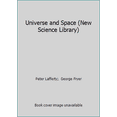 thumbnail image 1 of Pre-Owned Universe and Space (New Science Library) (Hardcover) 089434160X 9780894341601, 1 of 1