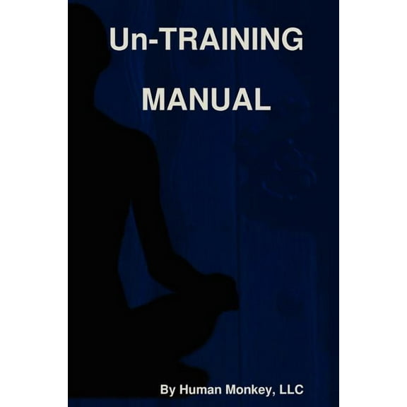 Un-TRAINING MANUAL, (Paperback)