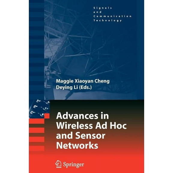 Signals and Communication Technology Advances in Wireless AD Hoc and Sensor Networks, (Paperback)