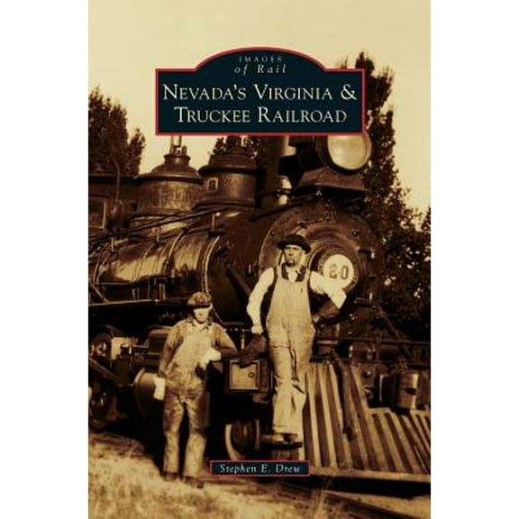 Nevada's Virginia & Truckee Railroad (Hardcover)