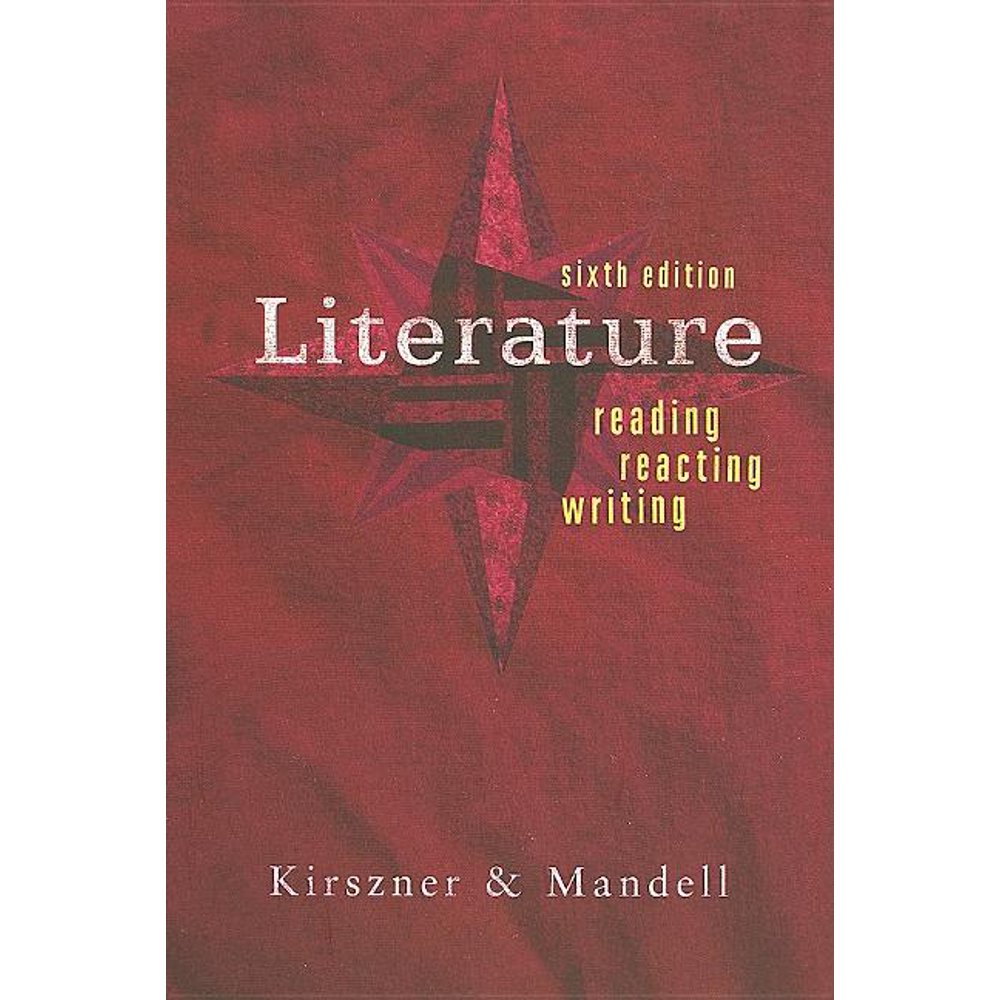 Literature Reading, Reacting, Writing (Edition 6) (Hardcover