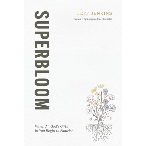 Superbloom, (Paperback)