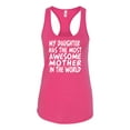 thumbnail image 2 of Wild Bobby, My Daughter Has The Most Awesome Mother Mother's Day Ladies Racerback Tank Top, Raspberry, Large, 2 of 3