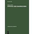 thumbnail image 2 of Syntaxe des Bairichen, Studien zur Grammatik einer natèurlichen Sprache, 2 of 3