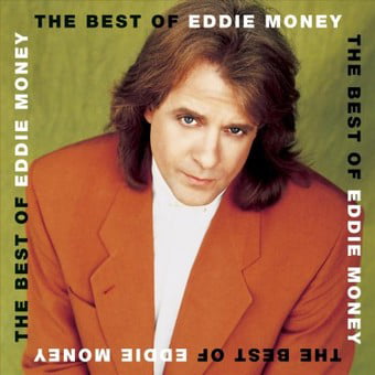 The Best Of Eddie Money (Best Cymbals For The Money)
