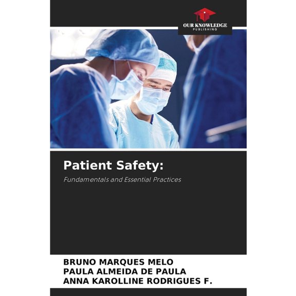 Patient Safety, (Paperback)