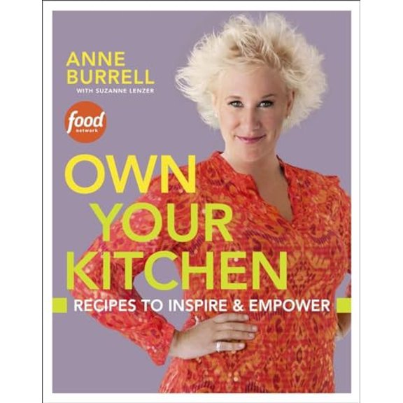Pre-Owned Own Your Kitchen: Recipes to Inspire & Empower: A Cookbook Paperback