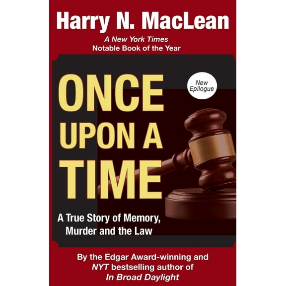 Once Upon a Time: A True Story of Memory, Murder, and the Law, (Paperback)