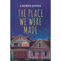 The Place We Were Made, (Paperback)