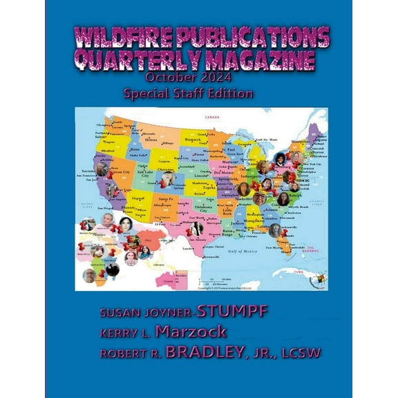 Wildfire Publications, LLC Quarterly Magazine October 2024 Special Staff Edition, (Paperback)