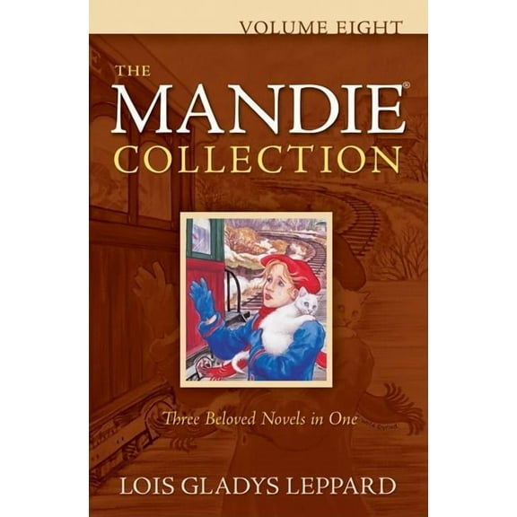 Mandie Collection The Mandie Collection, Volume 8, Book 08, (Paperback)