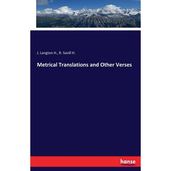 Metrical Translations and Other Verses, (Paperback)