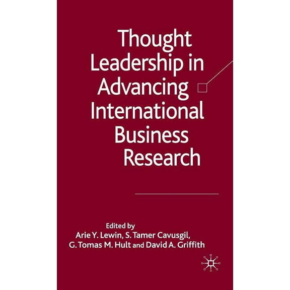 Thought Leadership in Advancing International Business Research, (Hardcover)