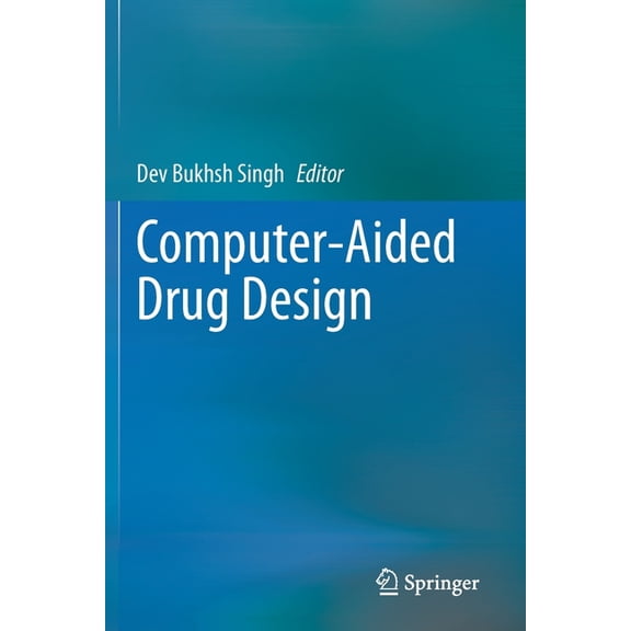Computer-Aided Drug Design, (Paperback)