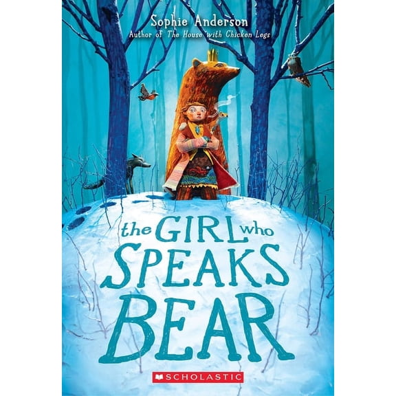 The Girl Who Speaks Bear, (Paperback)