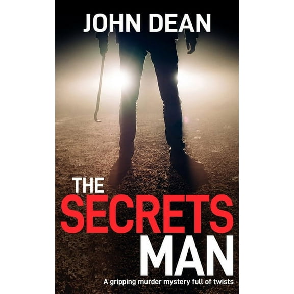DCI John Blizzard The Secrets Man: A gripping murder mystery full of twists, Book 4, (Paperback)