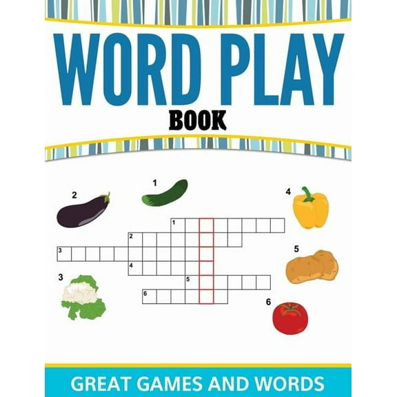 Word Play Book: Great Games and Words (Paperback)