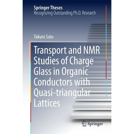Transport and NMR Studies of Charge Glass in Organic Conductors with Quasi-triangular Lattices - (Best Way To Transport Glass)