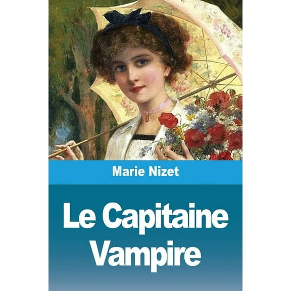 Le Capitaine Vampire (Paperback)