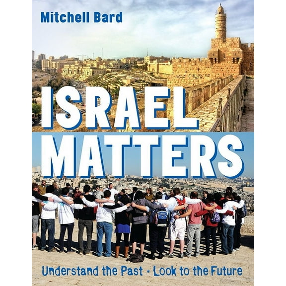 Israel Matters Revised Edition, (Paperback)