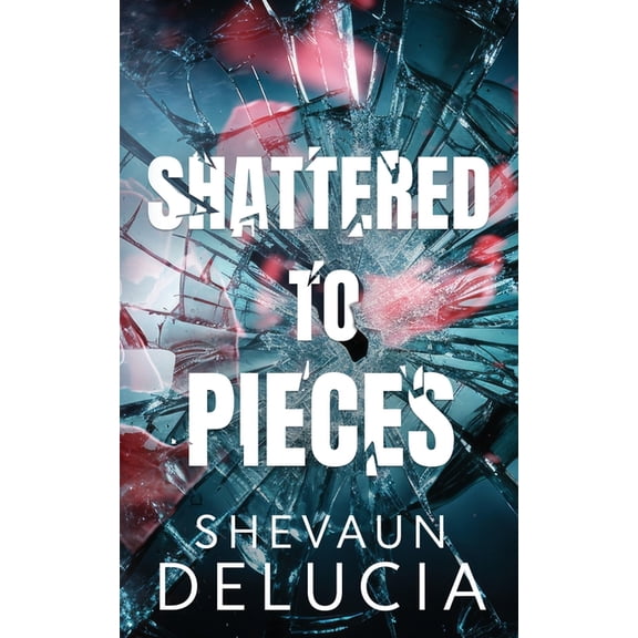 Shattered To Pieces, (Paperback)