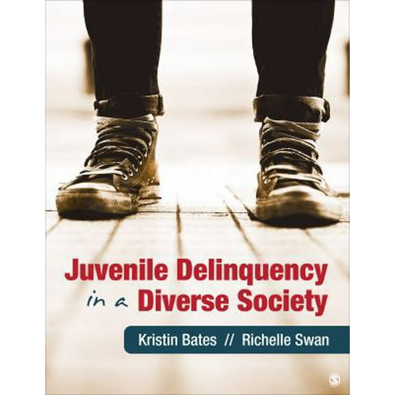 Pre-Owned Juvenile Delinquency in a Diverse Society (Paperback) 1412998123 9781412998123