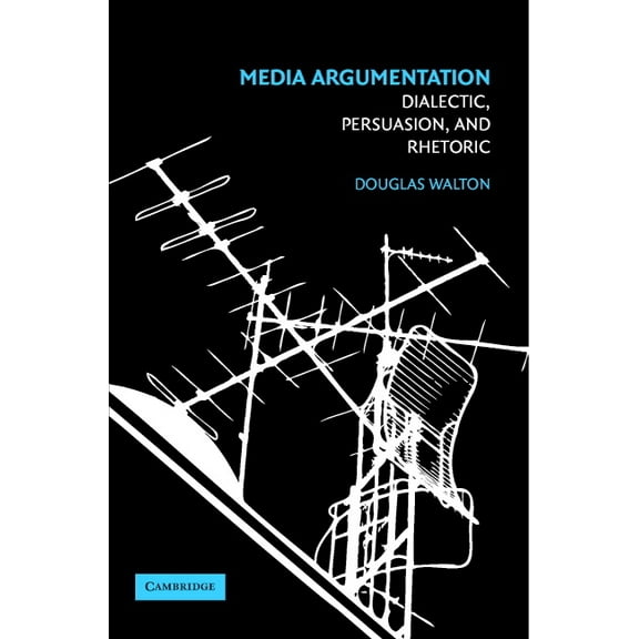 Media Argumentation, (Paperback)