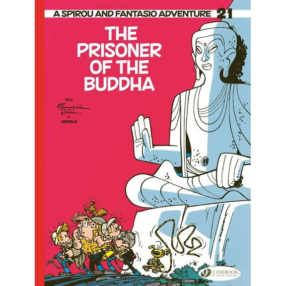 Spirou & Fantasio The Prisoner of the Buddha, (Paperback)