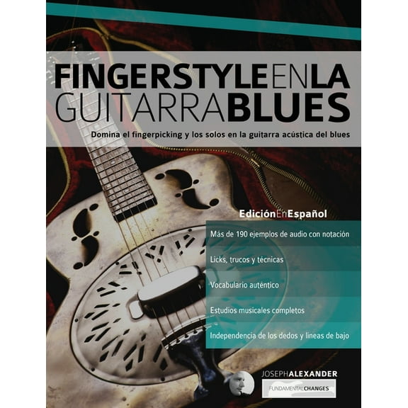 Blues Guitarra: Fingerstyle en la guitarra blues (Paperback)
