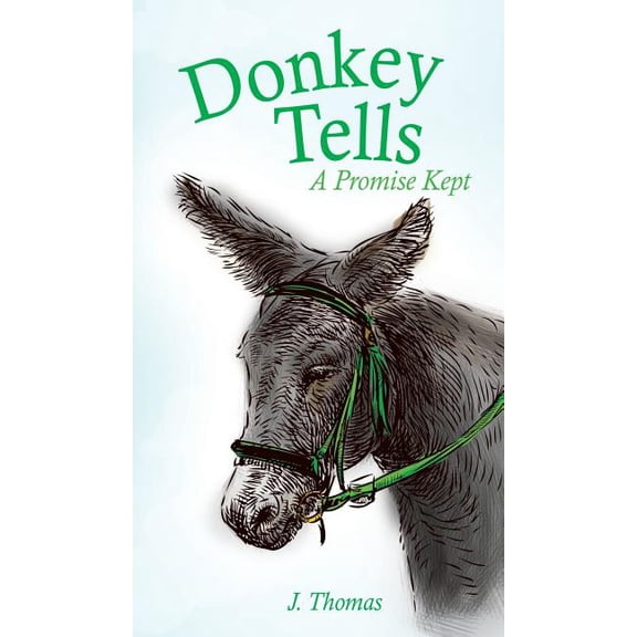 Donkey Tells, (Hardcover)