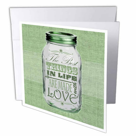 3dRose Mason Jar on Burlap Print Green - The Best Things in Life are Made with Love - Gifts for the Cook, Greeting Cards, 6 x 6 inches, set of