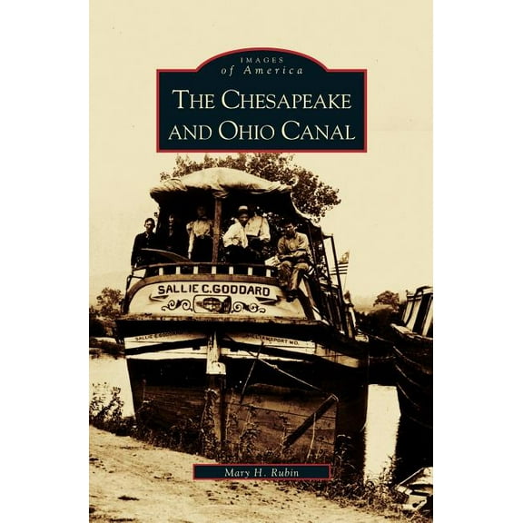 Chesapeake and Ohio Canal (Hardcover)