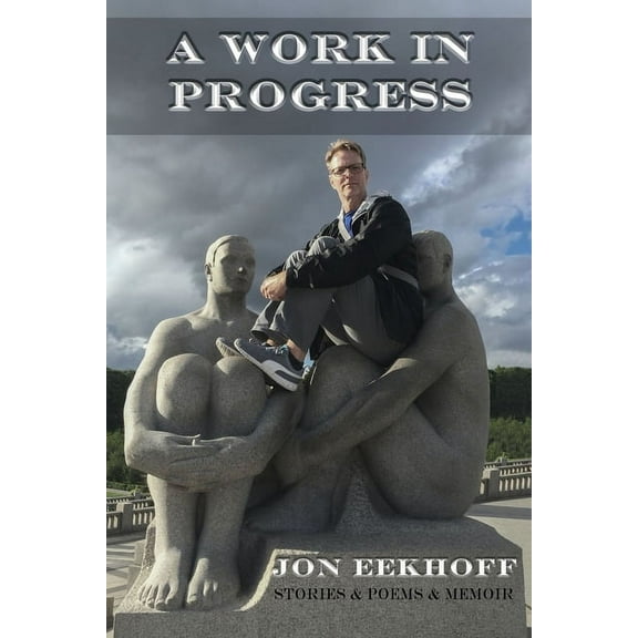 A Work in Progress, (Paperback)